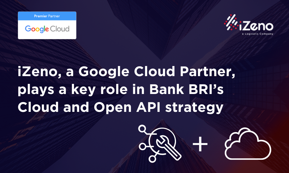 IZeno, A Google Cloud Partner, Plays A Key Role In Implementing Bank